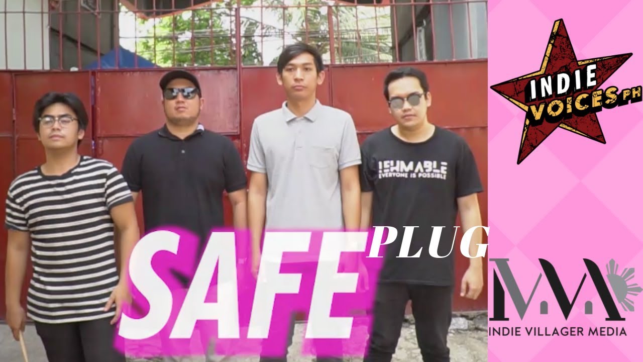 Safe Plug | Indie Voices PH