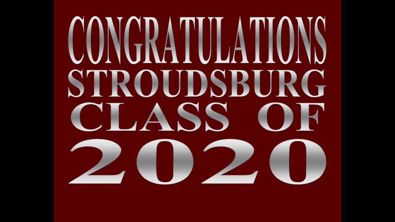Stroudsburg High School Class of 2020 Future Plans