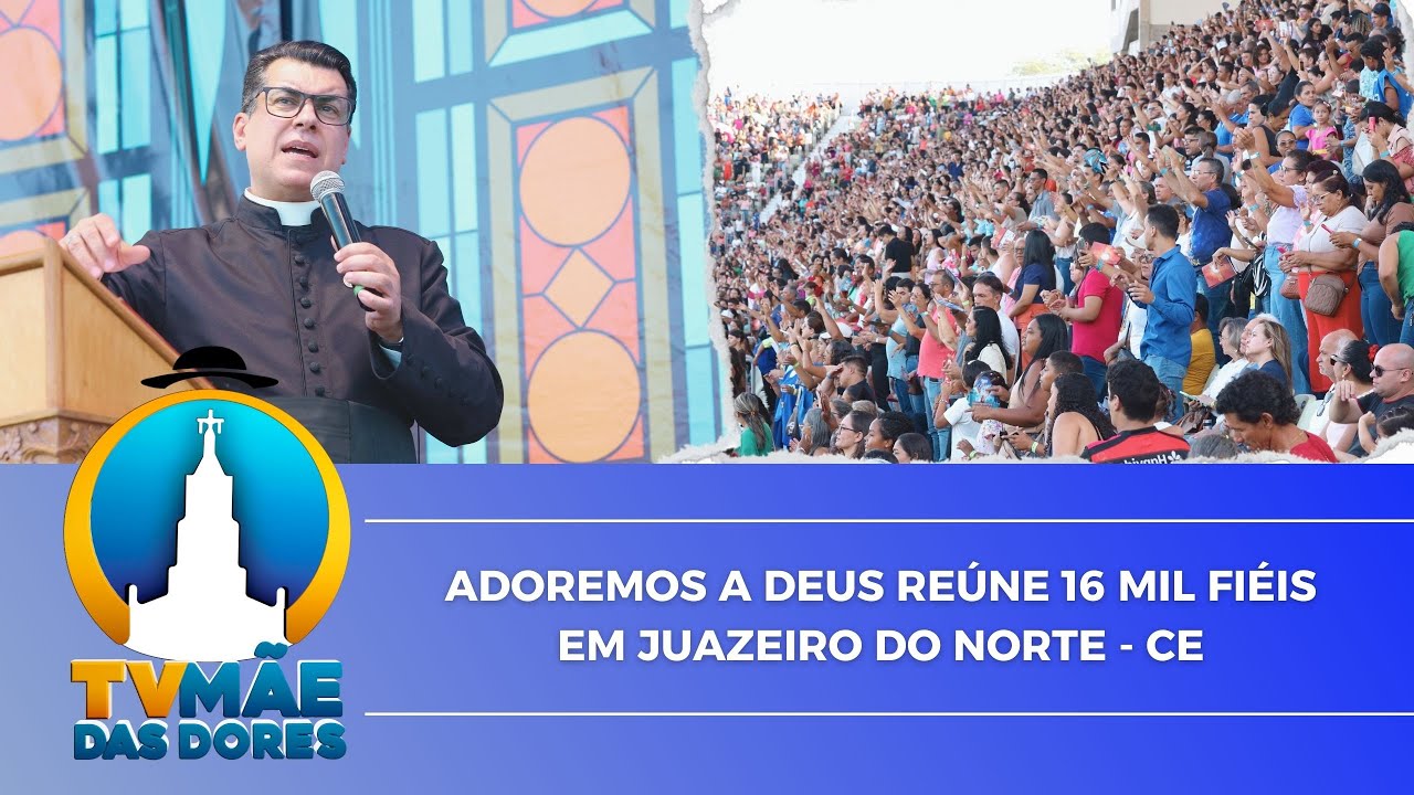 ADOREMOS A DEUS   2025