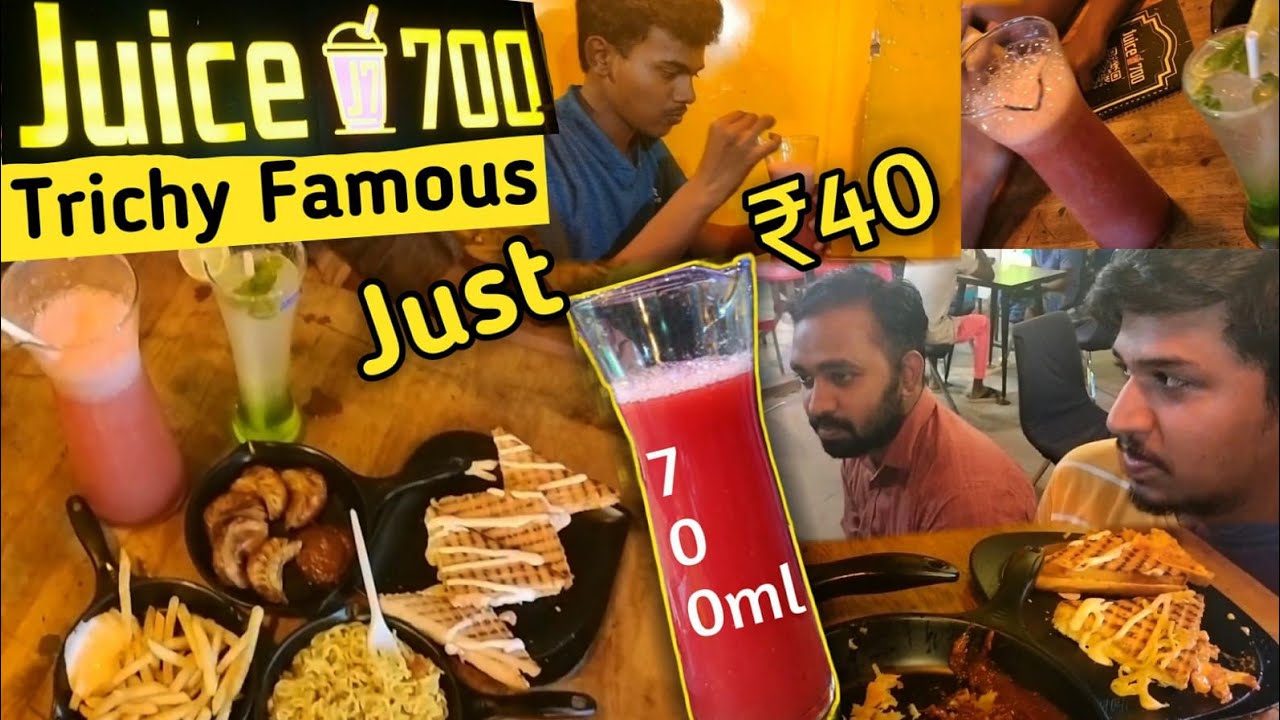 Juice 700 Food Vlog | Trichy Food Vlog | Street Food Review | ASR Tamil | Juice 700 Review in Tamil