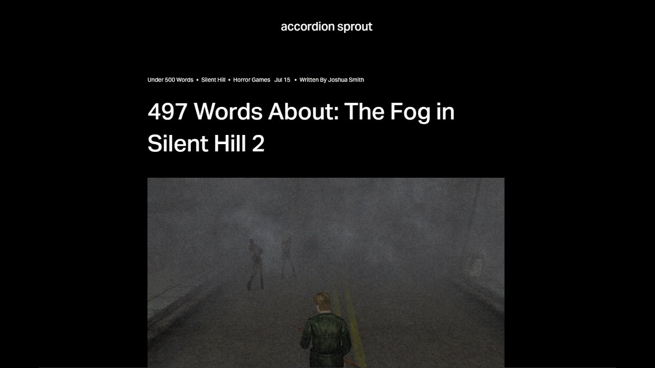 497 Words About: The Fog in Silent Hill 2