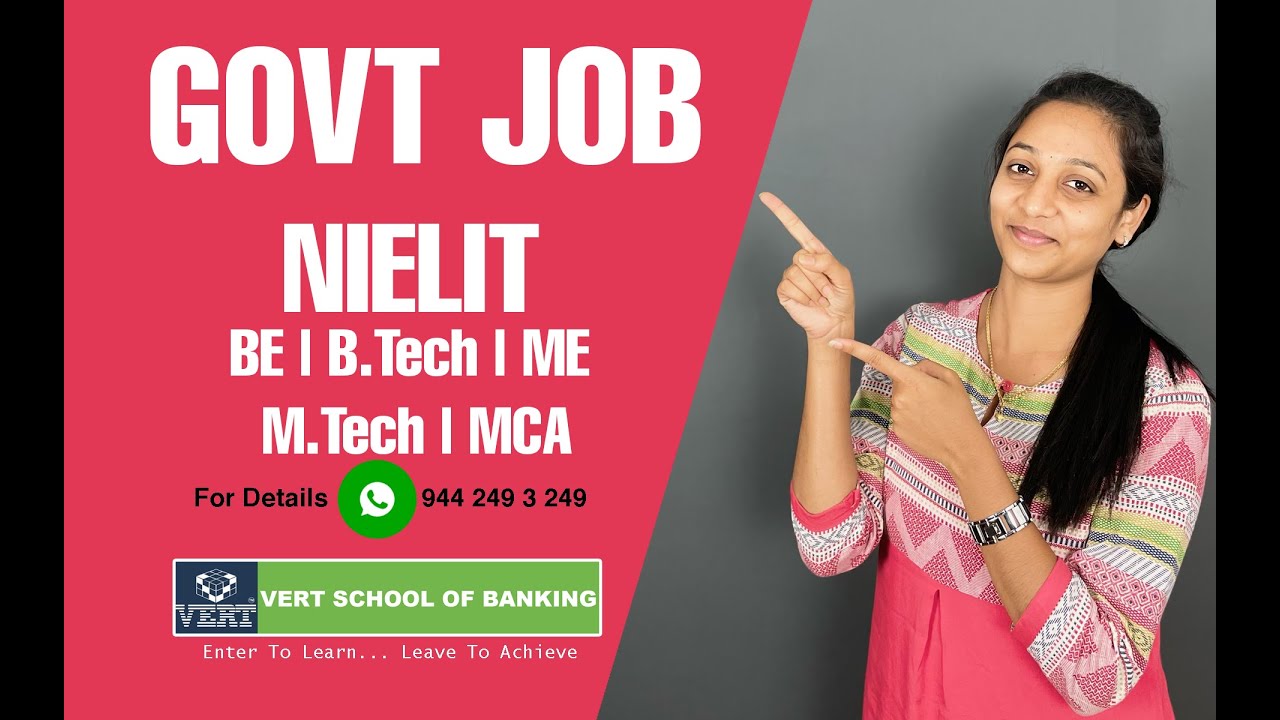GOVT JOB | BE | B.Tech | ME | M.Tech | MCA | NIELIT Job 2023 | Scientist B