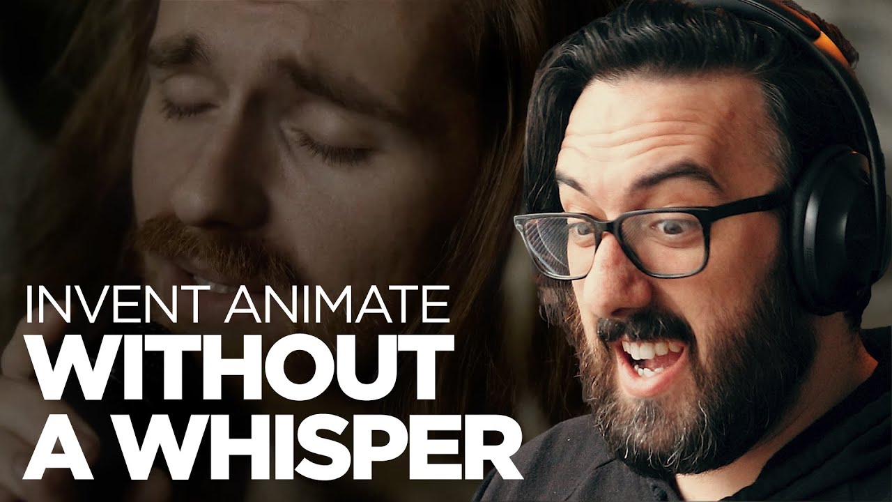 How can they be THIS good!? | Invent Animate - Without a Whisper | Reaction / Review