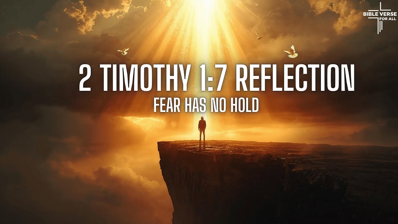 Spirit of Power, Love, and Self-Control | 2 Timothy 1:7 Reflection #dailyworship #godslove  #love