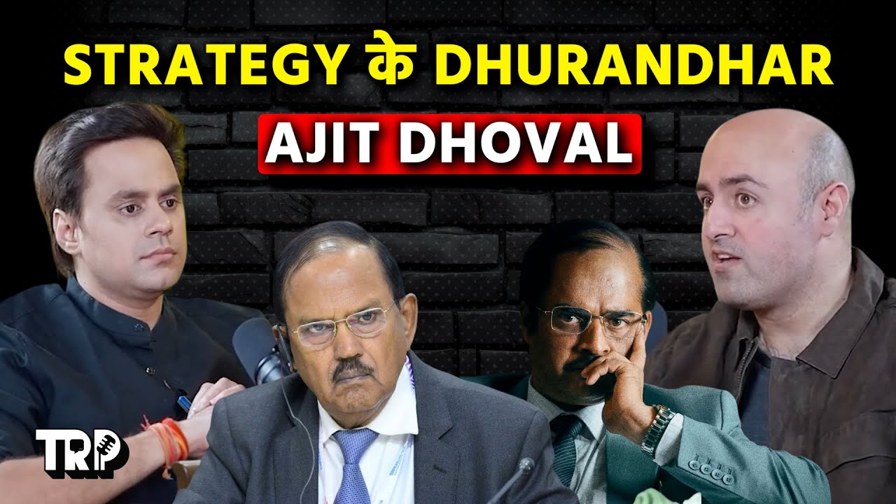 Strategy के Dhurandhar - Ajit Doval | Aditya Raj Kaul | @RJRaunac