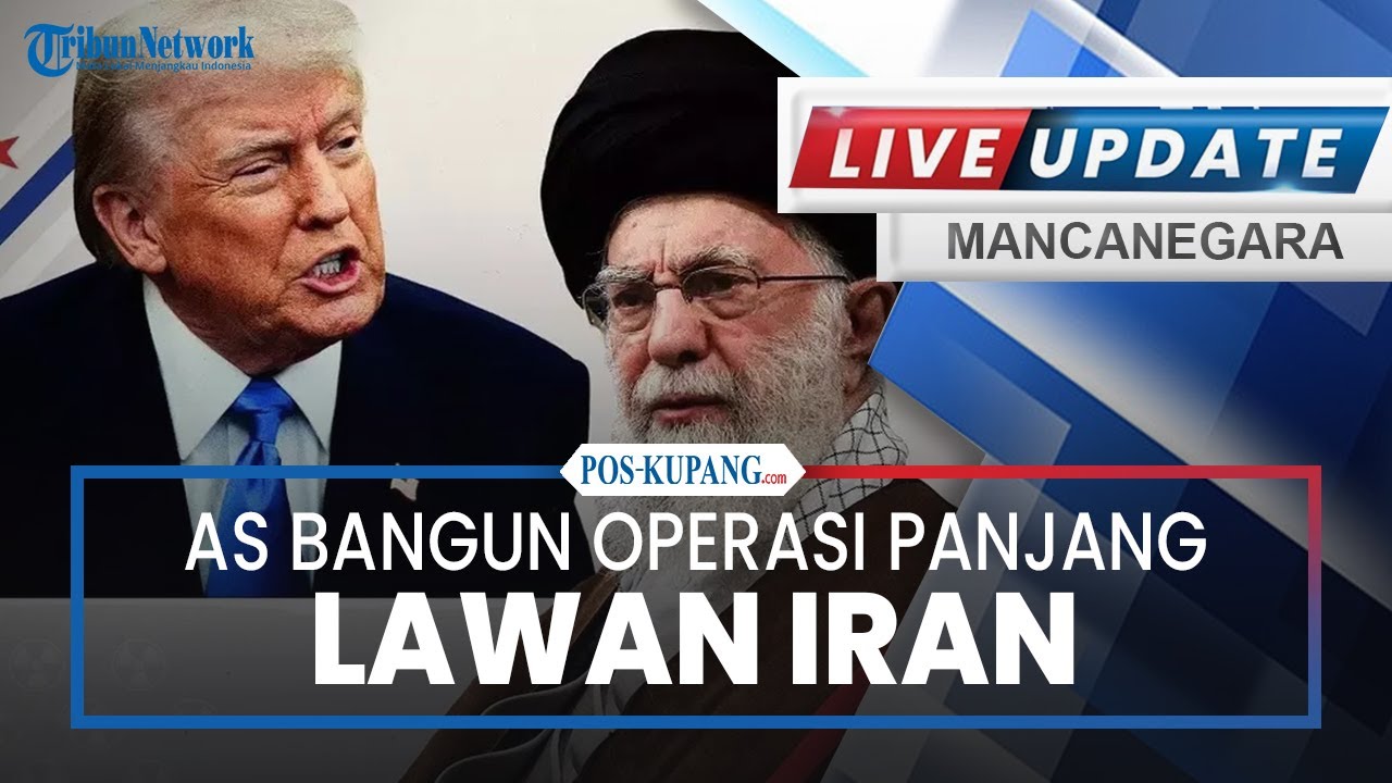 🔴AS Bangun Operasi Panjang Lawan Iran, Usir Agen hingga Galang Koalisi