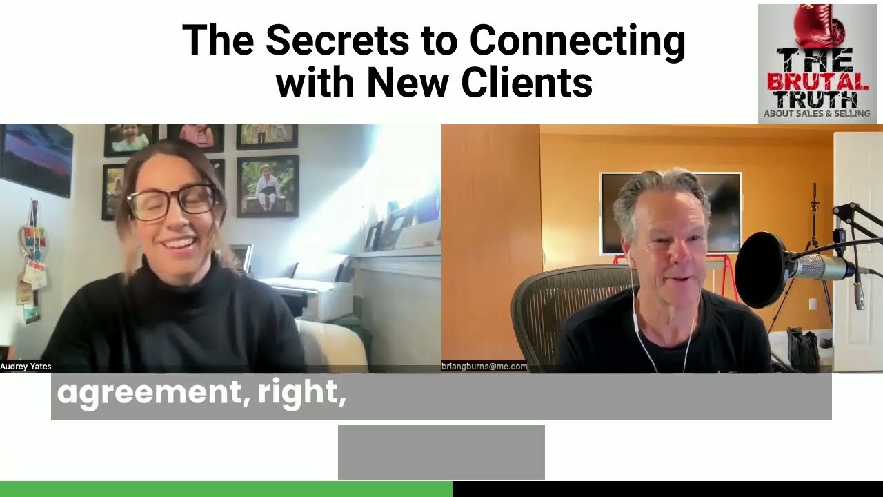 HOW TO BUILD A CONNECTION WITH A STRANGER   - The Brutal Truth about Sales Podcast
