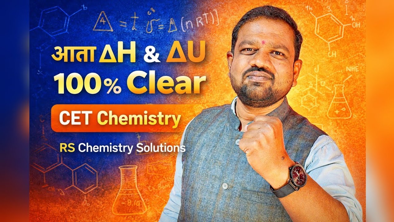 Enthalpy, Internal Energy आणि Work Done – Concept + Numericals#H#U#WorkDone #Thermodynamics#Enthalpy