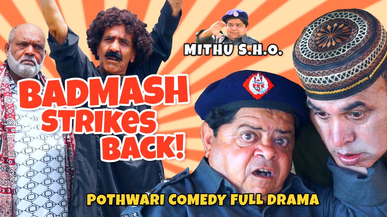 Badmash Strikes Back! - Pothwari Drama - Shahzada Ghaffar, Hameed Babar - Mithu SHO | Khaas Potohar