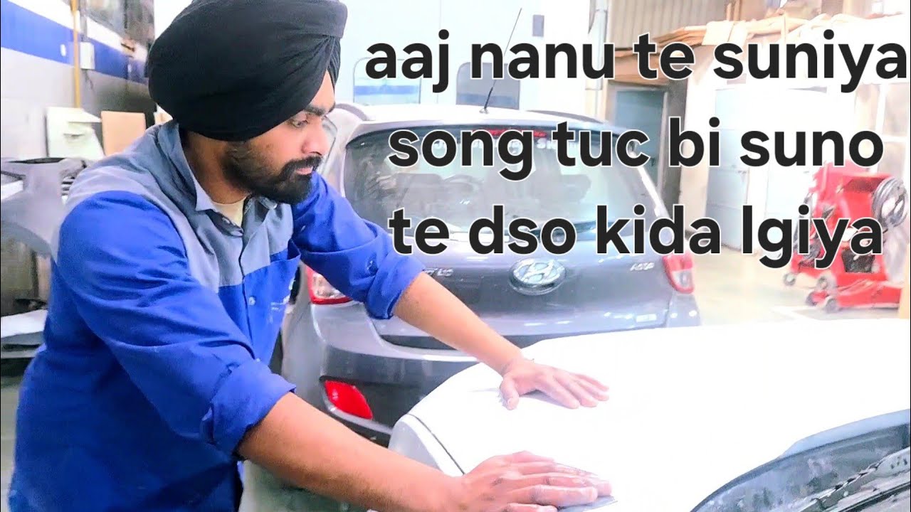 Aaj nanu te suniya song tuc bi suno te dso kida lgiya 