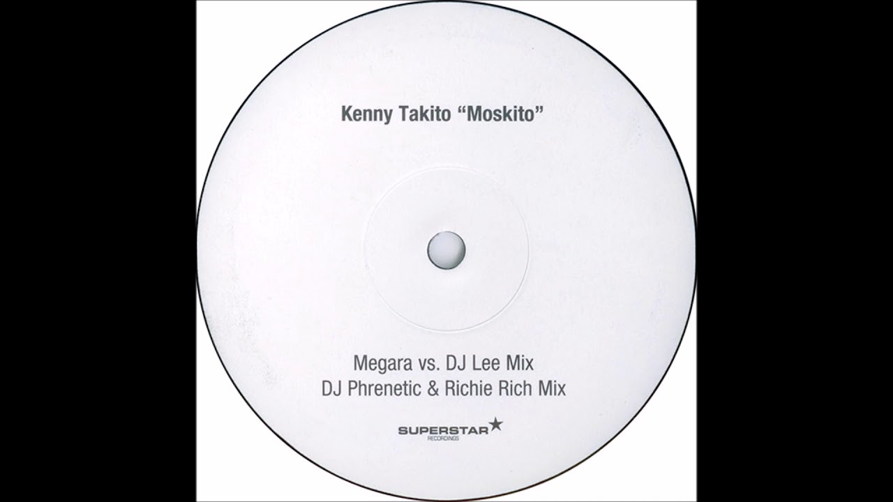 Kenny Takito - Moskito (Megara vs. DJ Lee Mix) -2002-