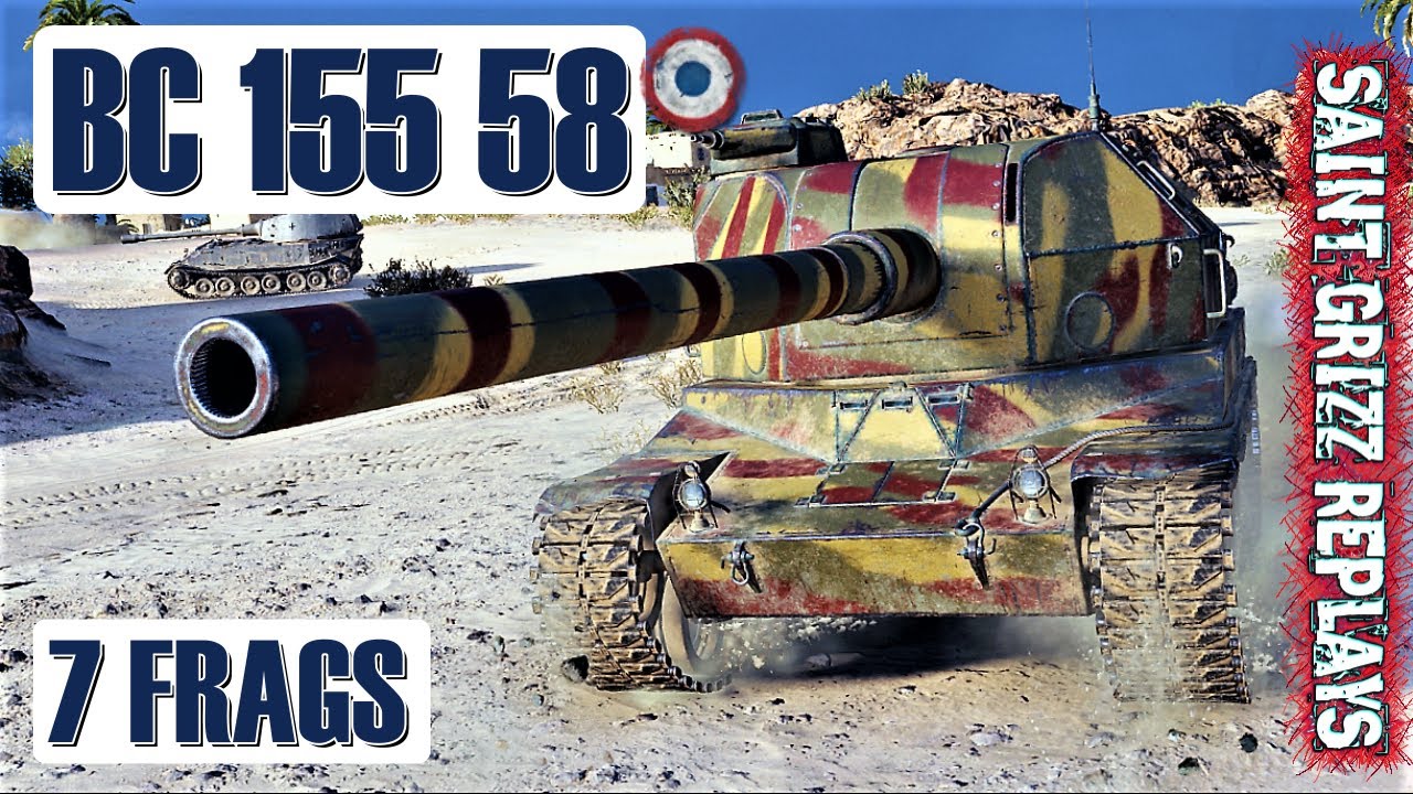 World of Tanks BC 155 58 Gameplay &diams; 7 Frags &diams; WOT Replays