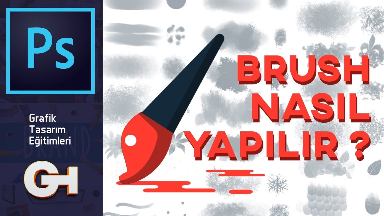 Photoshop Brush Nasıl Oluşturulur ? | Adobe Photoshop CC