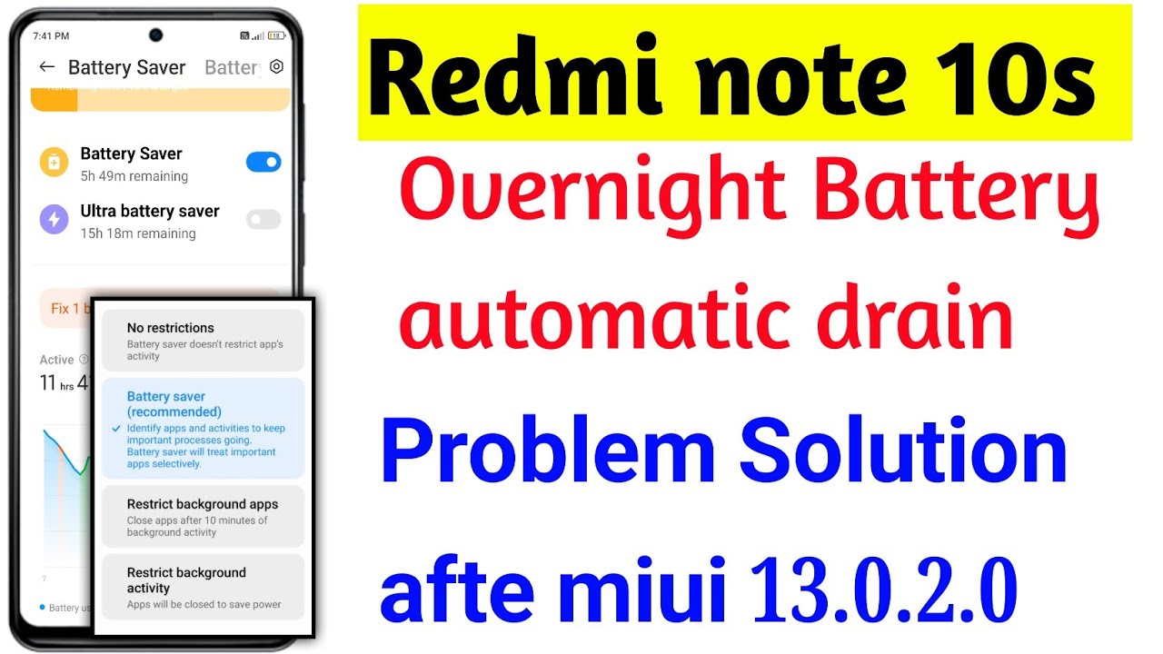 Redmi note 10s battery overnight drain problem solution after miui 13.0.2.0