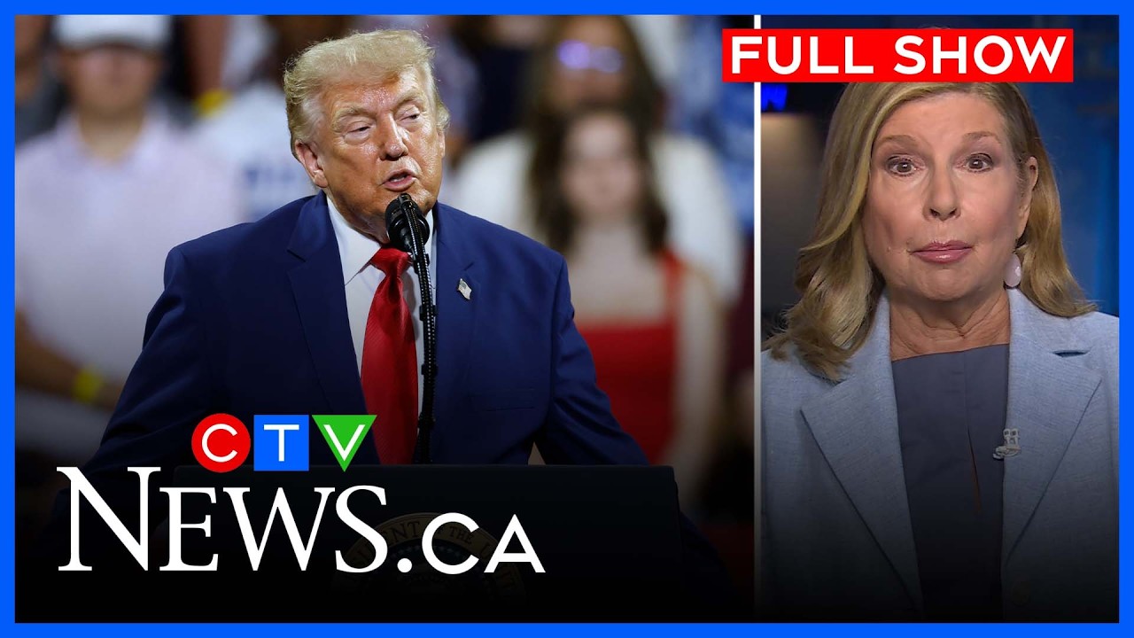 Тарифная стратегия Трампа под прицелом Сената | CTV National News в 17:30 от 22 июля 2026 года