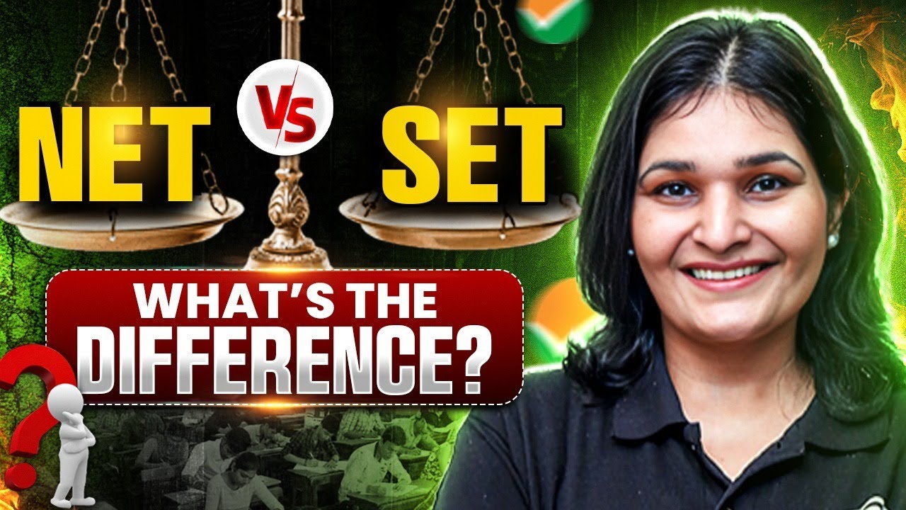 Difference Between NET vs SET | SET And NET Difference | SET And NET Exam Details