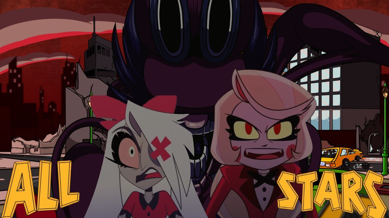 All Stars But It's a Hazbin Hotel Cover