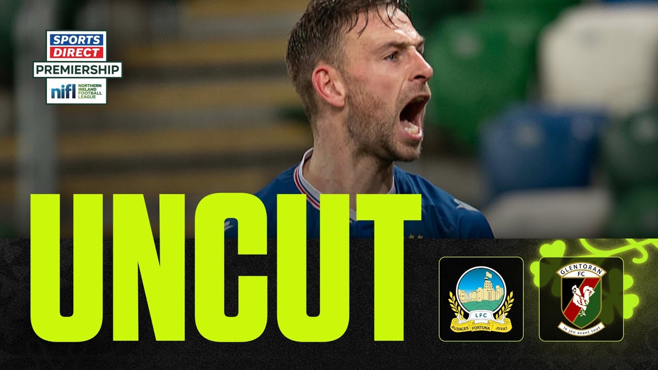 BLUES DERBY DELIGHT! | Linfield 1-0 Glentoran | UNCUT