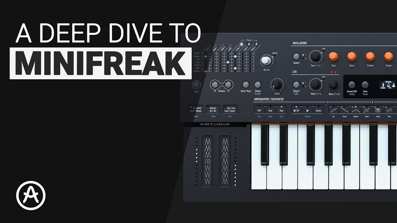 The Arturia MINIFREAK complete deep dive guide tutorial