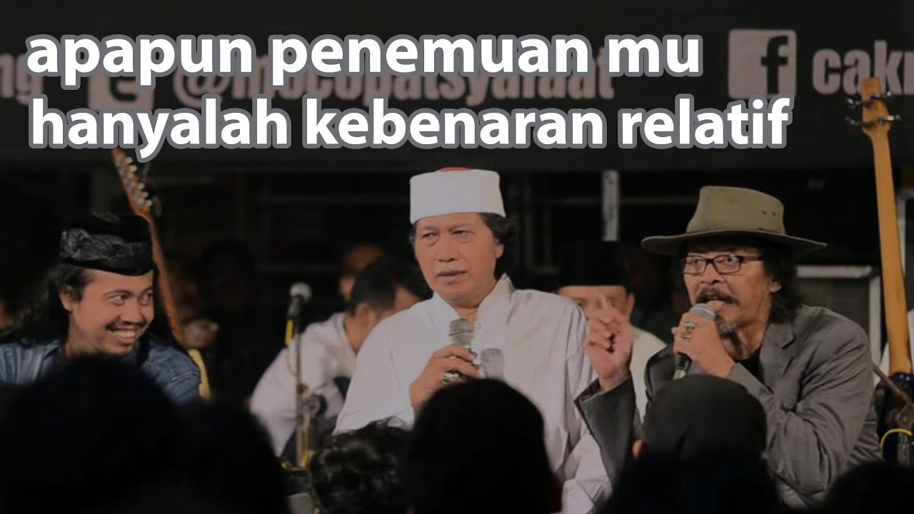 Cak Nun - Debat Seru dan Lucu antara Sujiwo tejo dan Mbah Nun (Maiyah) HD
