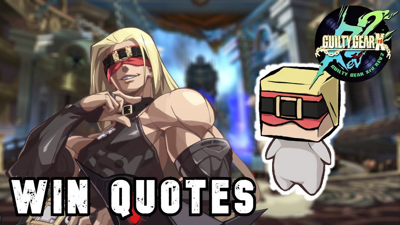 Guilty Gear Xrd ボイス集： ザトー  勝利台詞まとめ