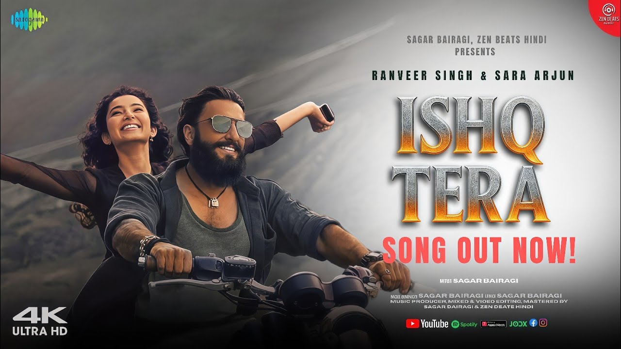 Ishq Tera | Official HD Video | Ranveer Singh | Sara Arjun | New Hindi Song 2025 | Sagar Bairagi