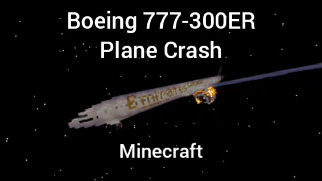 Крушение самолёта Boeing 777-300ER в Minecraft, Emirates