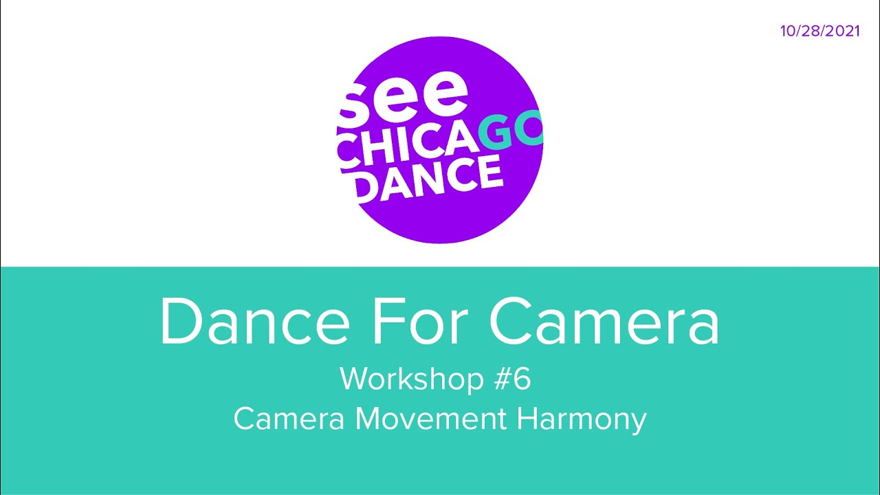 Dance For Camera - Workshop 6 