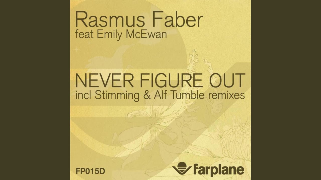 Never Figure Out (Stimming Remix) (feat. Emily McEwan)