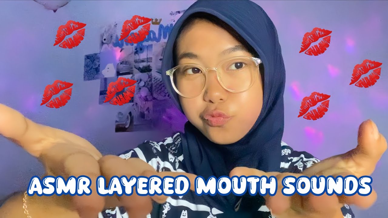 ASMR Layered Mouth Sounds For You SLEEP 💗😻