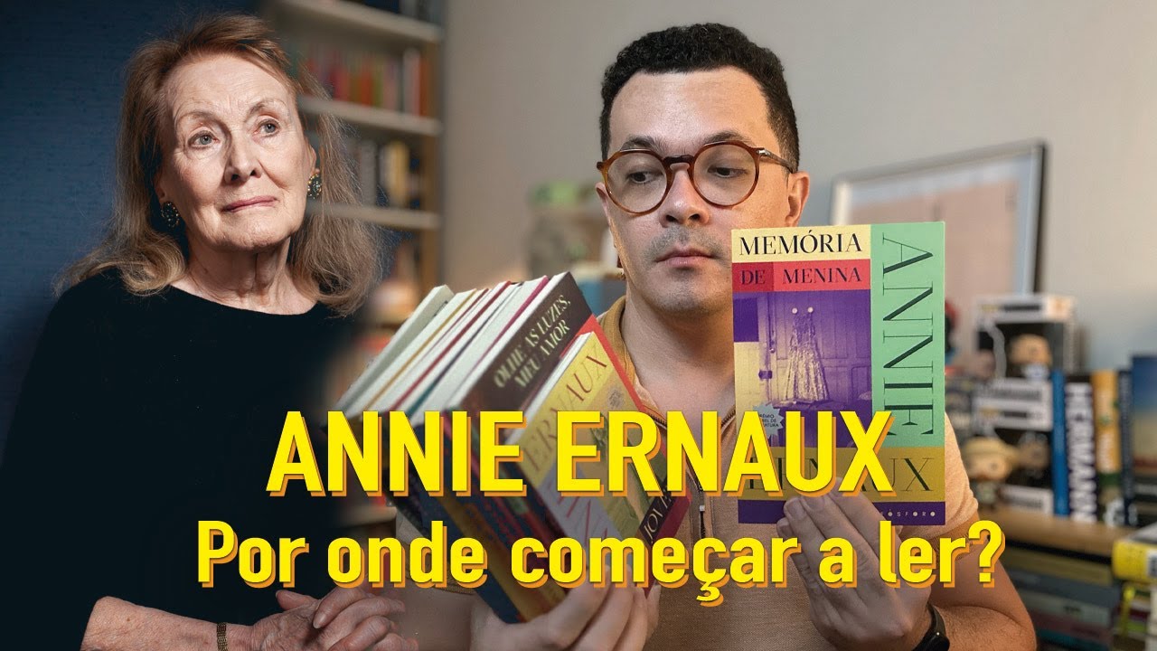 Eu li TODOS os livros da Annie Ernaux por onde começar a leitura?