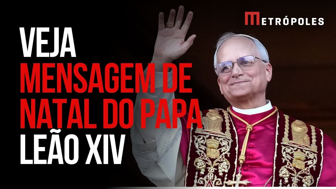 Íntegra: Papa Leão XIV concede bênção Urbi et Orbi em mensagem de Natal