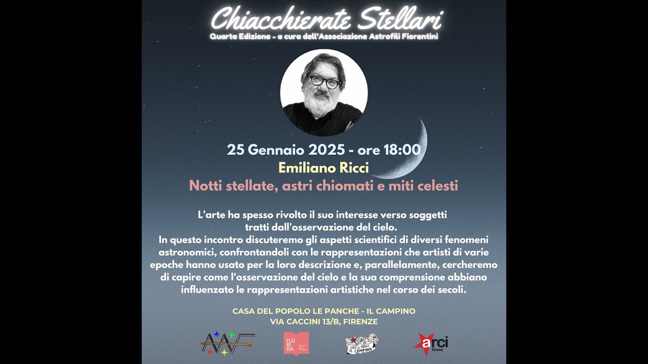 25/01/2025 - Emiliano Ricci - Notti stellate, astri chiomati e miti celesti.