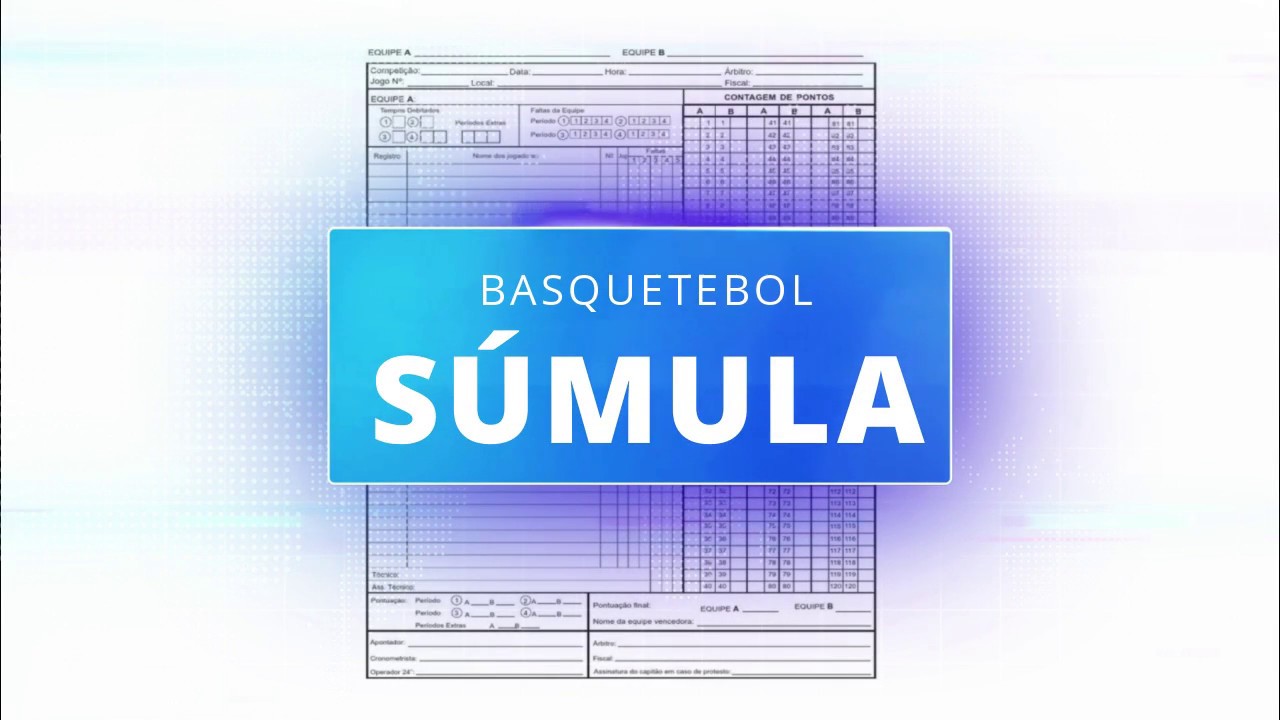 SÚMULA DE BASQUETEBOL: TUTORIAL FÁCIL COMO PREENCHER