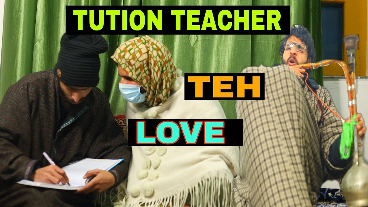 Tution Teacher Teh Love Funny Video By Kashmiri Rounders