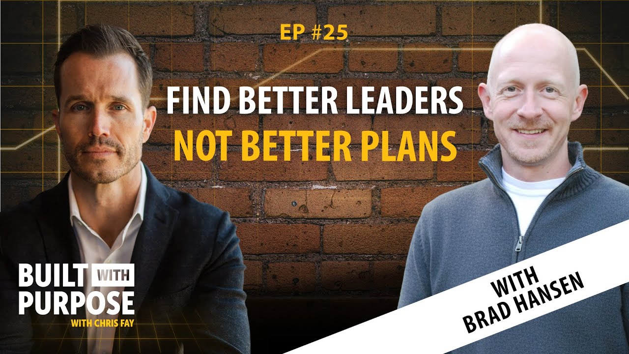 You Don’t Need a Career Plan, You Need Better Mentors | Brad Hansen