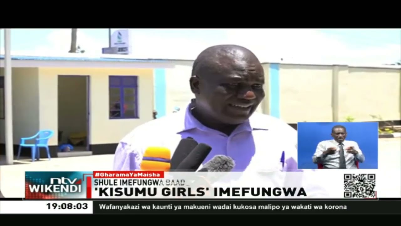 'Kisumu Girls' baada ya machafuko baina ya wanafunzi