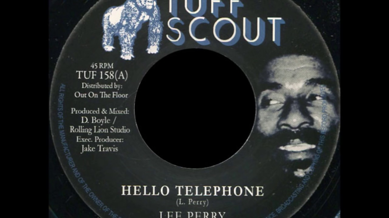 Lee 'Scratch' Perry 'Hello Telephone' Tuff Scout Records TUF 158 EXCLUSIVE!