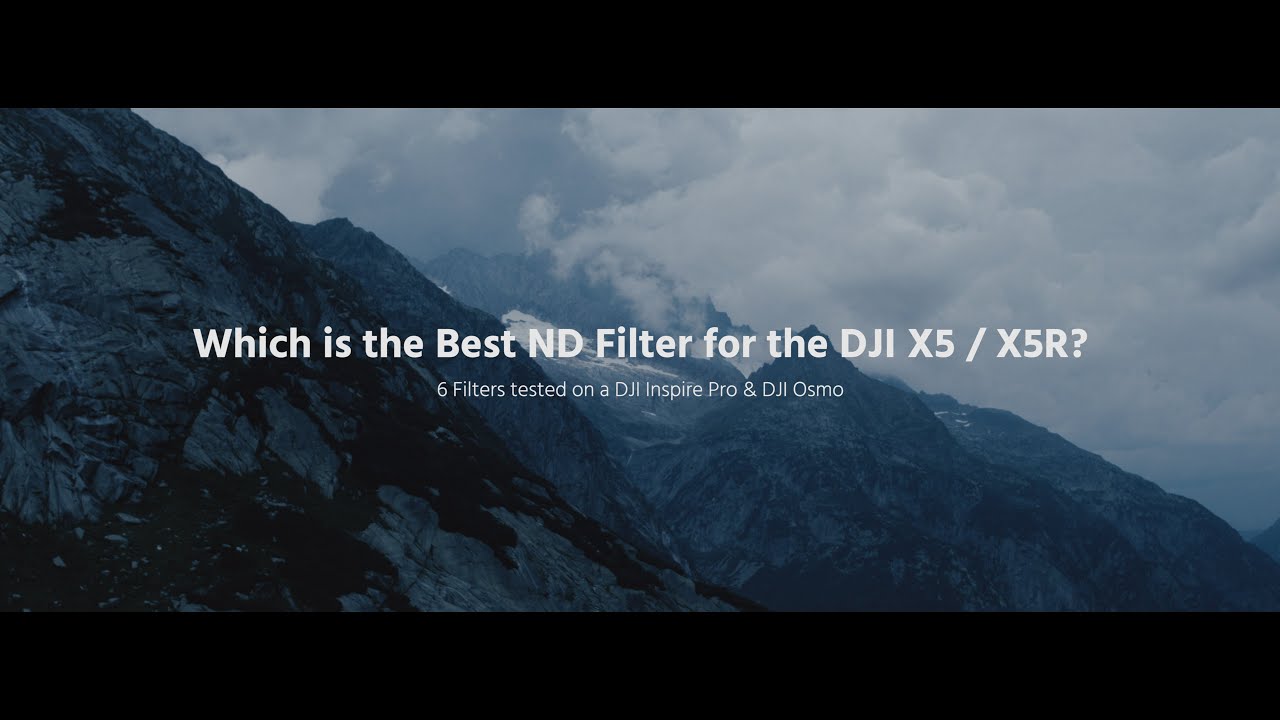 Which is the Best DJI X5 ND Filter? - 6 Filters on DJI Inspire & Osmo