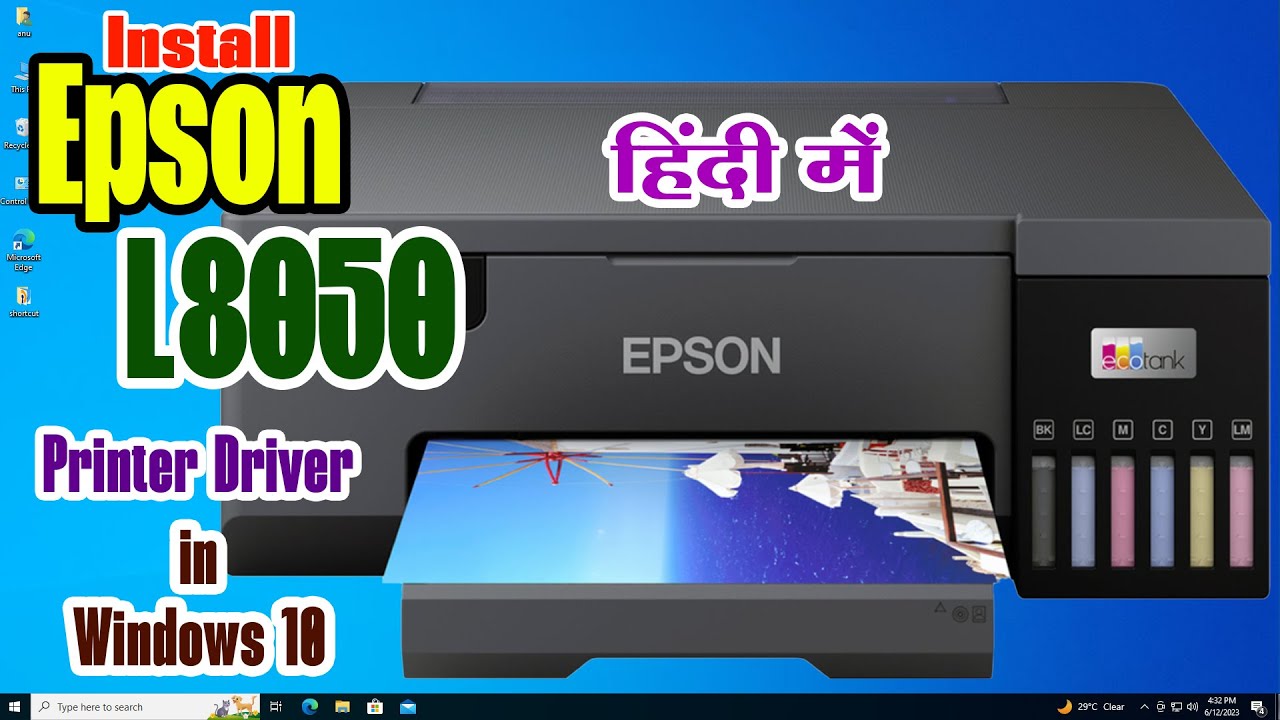 How to Download & Install Epson L8050 Printer Driver in Windows 10 - Hindi