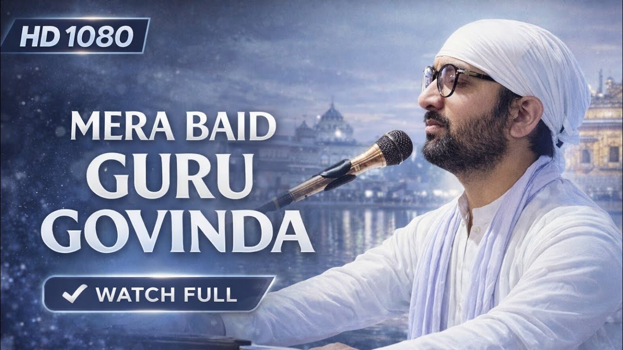 Mera Baid Guru Govinda 🥀| Peaceful Gurbani Kirtan | keertani : @kapeelchawla |  Gurbani Soul ❤️