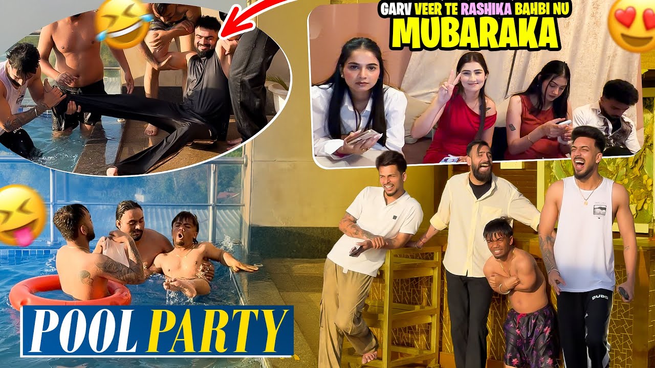BEST🏊‍♂️POOL PARTY🥳🤣RASHIKA BAHBI GARV BAI KO CONGRATULATIONS 🥂❤️🧿SAARE EK SAATH PARTY PAR🤪