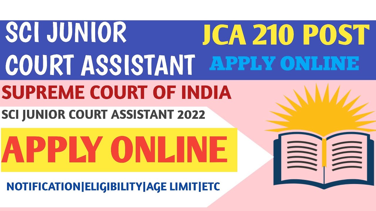 SUPREME COURT OF INDIA JUNIOR COURT ASSISTANT NOTIFICATION OUT | CHECK ELIGIBILITY,AGE LIMIT|
