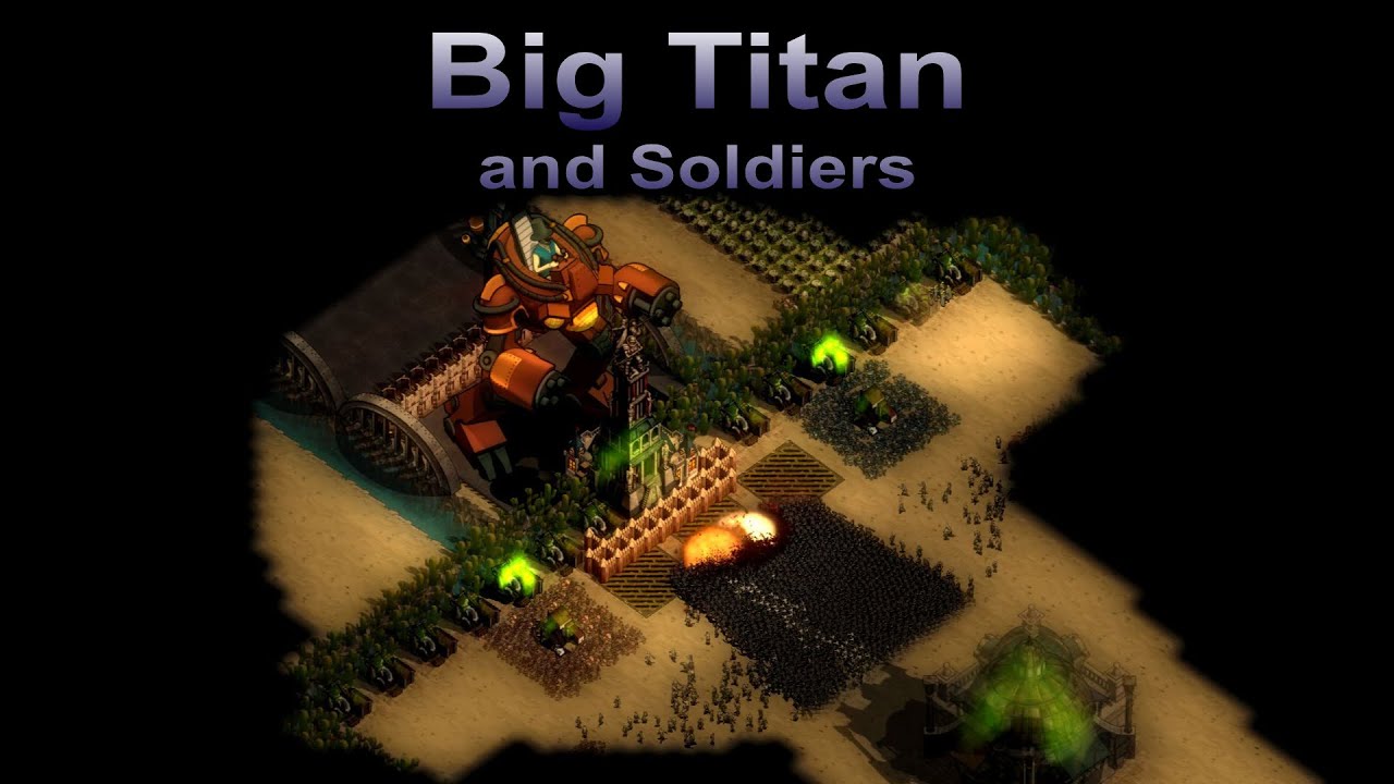 They are Billions - Big Titan and Soldiers - Custom Map