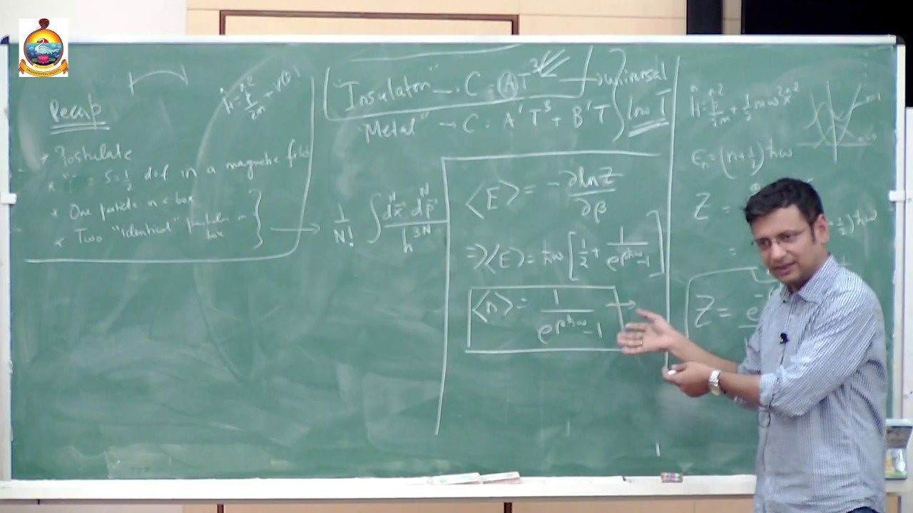 Dr. Arnab Sen: Lecture 2 :  Quantum Statistical Mechanics