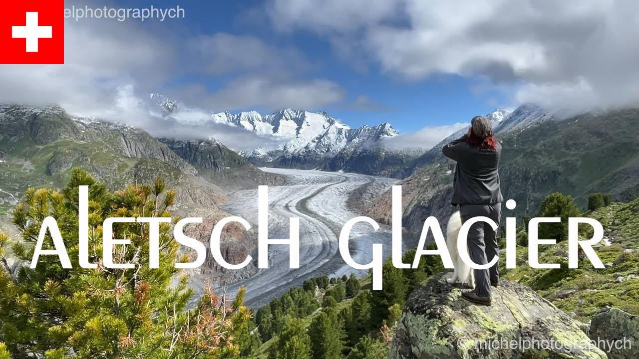 Best places to visit in Switzerland - Aletsch Glacier 4K