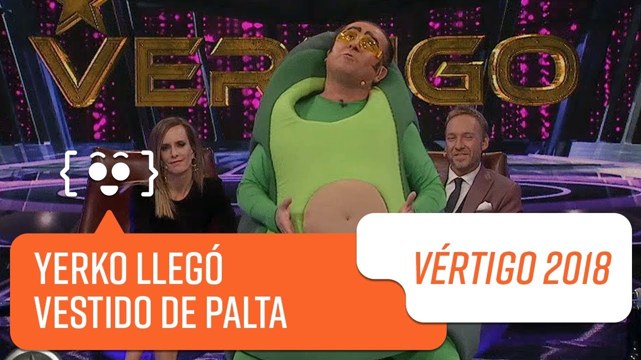 Yerko llegó vestido de palta | Vértigo 2018
