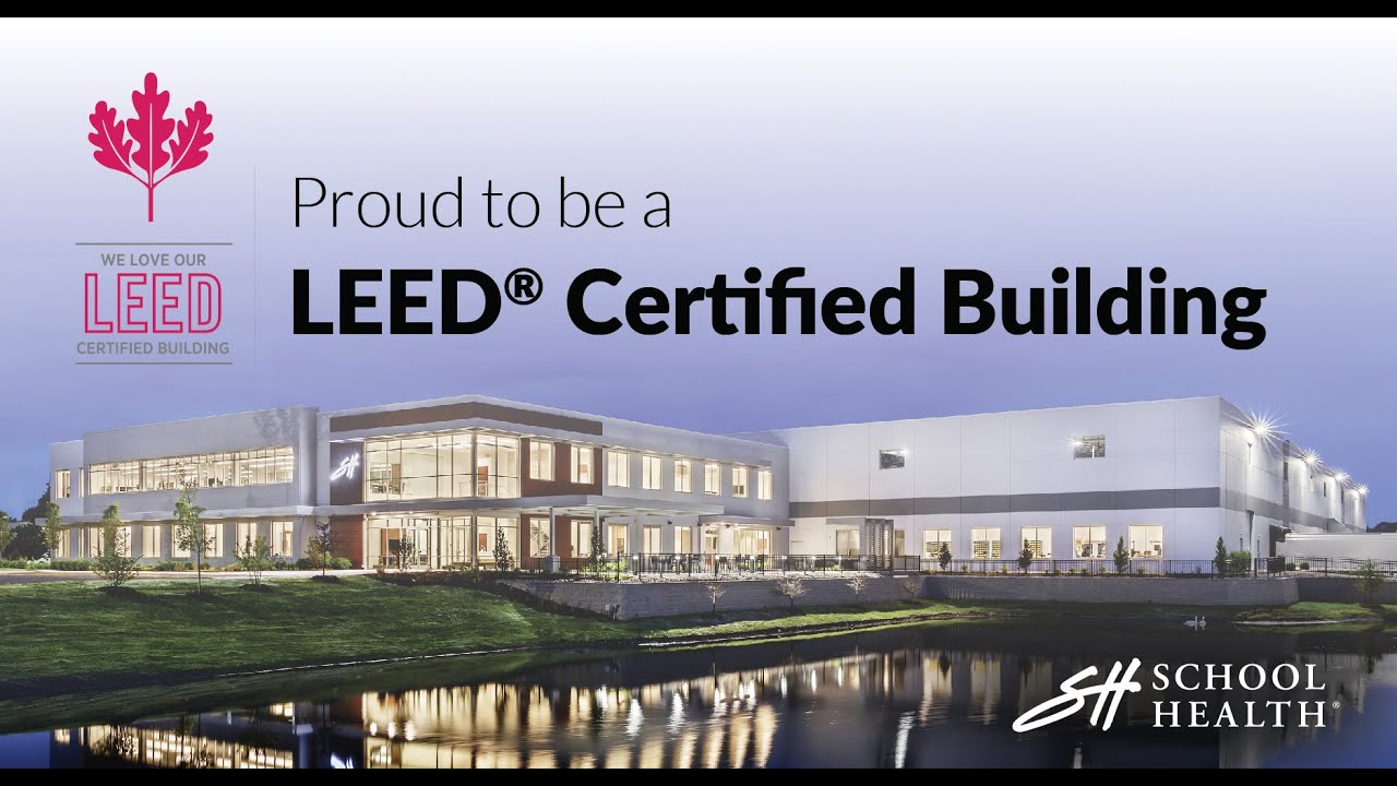 School Health Corporation Awarded LEED&reg; Green Building Certification