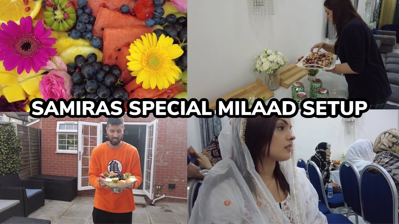 SAMIRAS SPECIAL MILAAD SETUP | SHE WOKE UP SUPER EARLY TO PREPARE ❤️ **MUST WATCH**