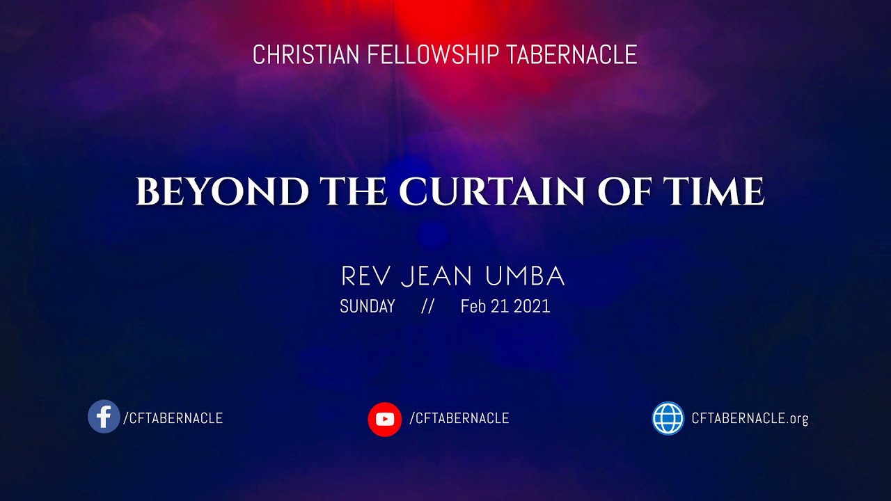 Rev Jean Umba - Beyond The Curtain of Time - 2/21/2021